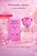 Perfume MUST BE PINK BEAR Fc